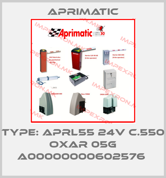 Aprimatic-Type: APRl55 24V C.550 Oxar 05G A00000000602576 price