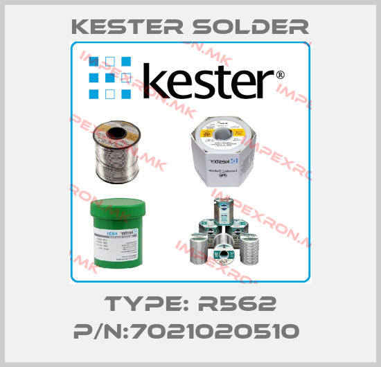 Kester Solder-TYPE: R562 P/N:7021020510 price