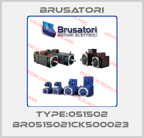 Brusatori-TYPE:051502 BR0515021CK500023 price