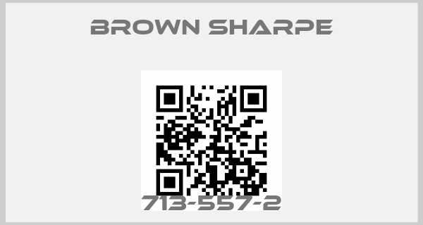 Brown Sharpe-713-557-2price