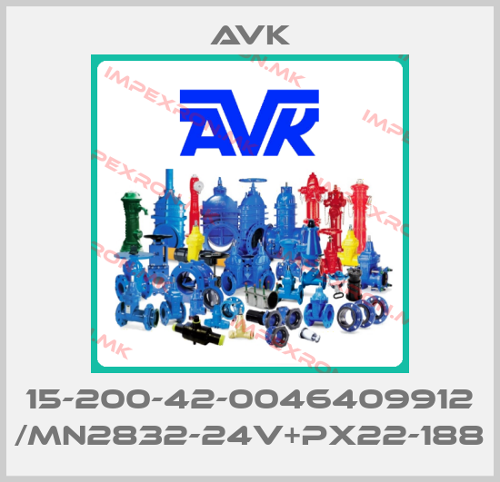 AVK-15-200-42-0046409912 /MN2832-24V+PX22-188price