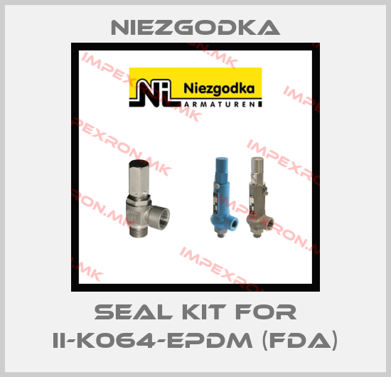 Niezgodka-Seal kit for II-K064-EPDM (FDA)price