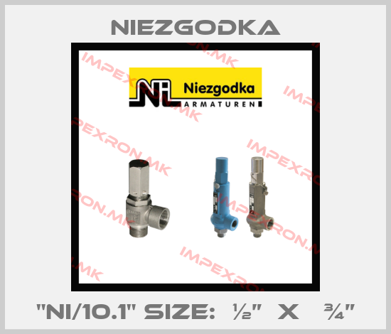 Niezgodka-"Ni/10.1" Size:  ½”  x   ¾”price