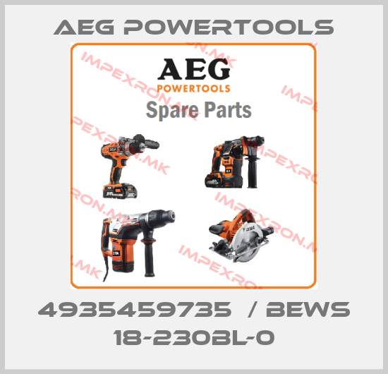 AEG Powertools-4935459735  / BEWS 18-230BL-0price