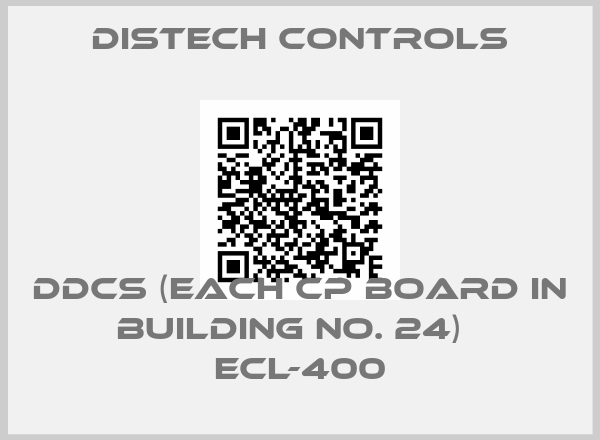 Distech Controls-DDCS (each CP board in Building No. 24)   ECL-400price