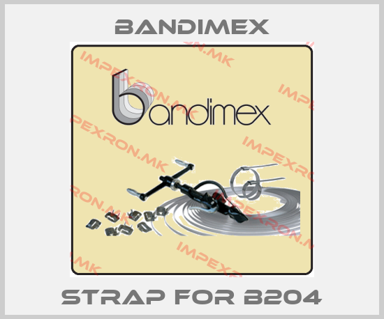 Bandimex-Strap for B204price