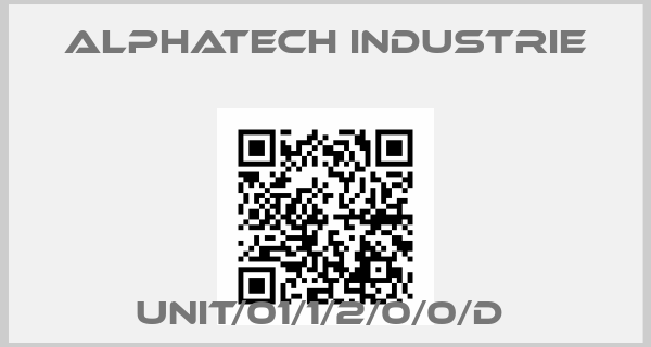 Alphatech Industrie-UNIT/01/1/2/0/0/D price