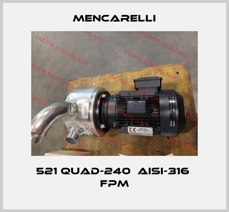 Mencarelli-521 QUAD-240  AISI-316  FPMprice