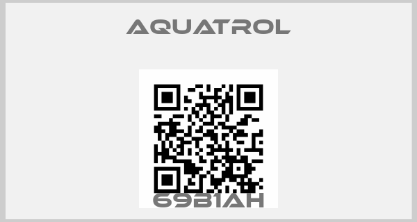 Aquatrol-69B1AHprice