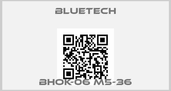 Bluetech-bhok-06 M5-36price