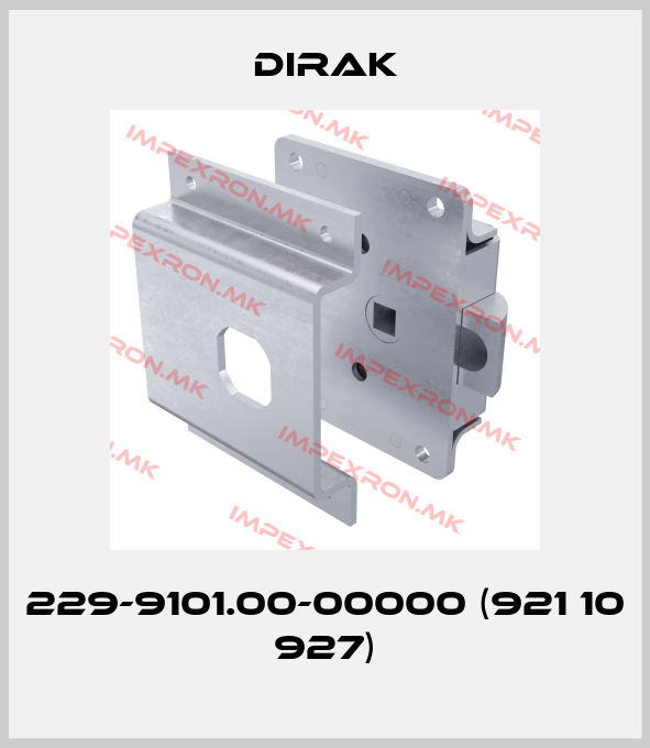 Dirak-229-9101.00-00000 (921 10 927)price