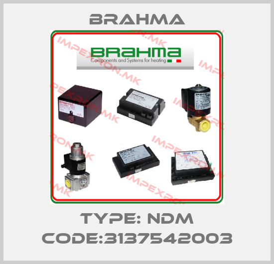 Brahma-Type: Ndm Code:3137542003price