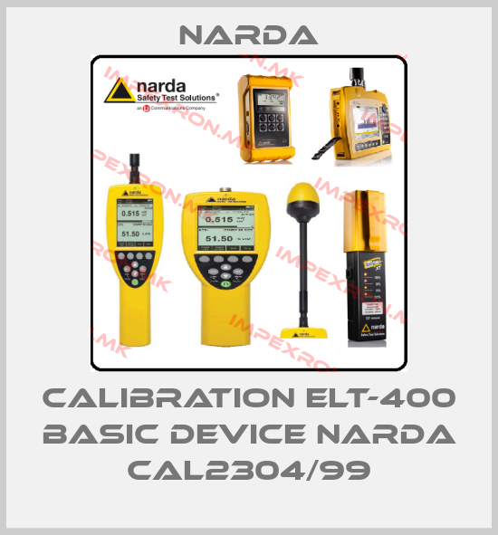 Narda-Calibration ELT-400 basic device NARDA CAL2304/99price