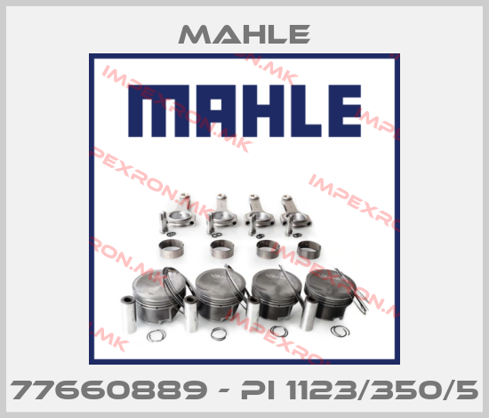 MAHLE-77660889 - PI 1123/350/5price