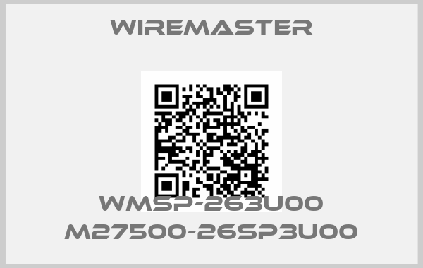 Wiremaster-WMSP-263U00 M27500-26SP3U00price