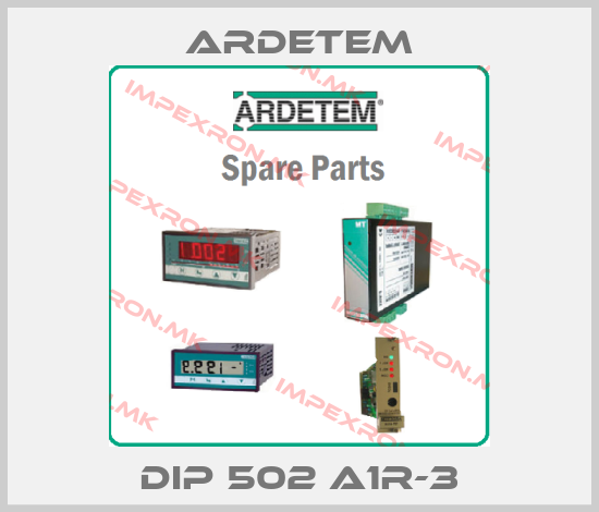 ARDETEM-DIP 502 A1R-3price