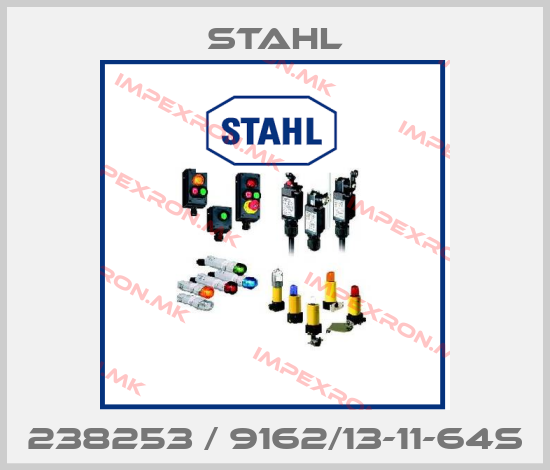 Stahl-238253 / 9162/13-11-64sprice