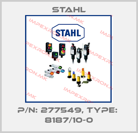 Stahl-P/N: 277549, Type:  8187/10-0price