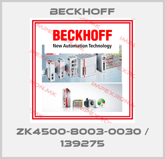 Beckhoff-ZK4500-8003-0030 / 139275price