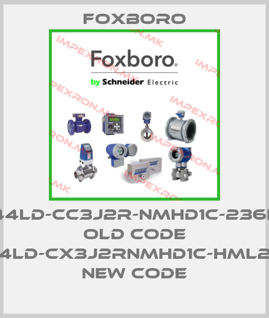 Foxboro-244LD-CC3J2R-NMHD1C-236HL old code 244LD-CX3J2RNMHD1C-HML236 new codeprice