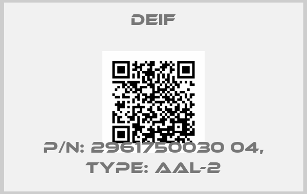 Deif-p/n: 2961750030 04, Type: AAL-2price