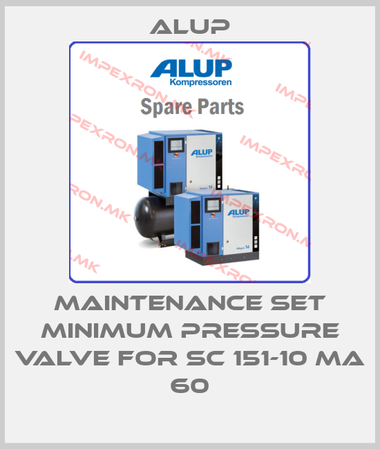 Alup-MAINTENANCE SET MINIMUM PRESSURE VALVE for SC 151-10 MA 60price