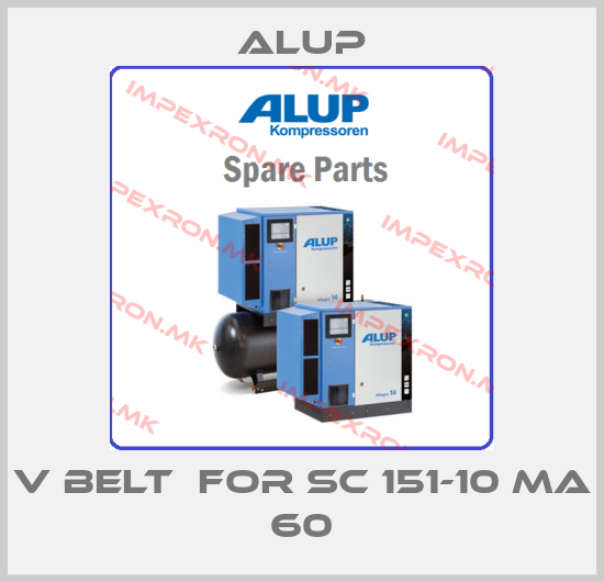 Alup-V BELT  for SC 151-10 MA 60price