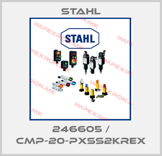 Stahl-246605 / CMP-20-PXSS2KREXprice