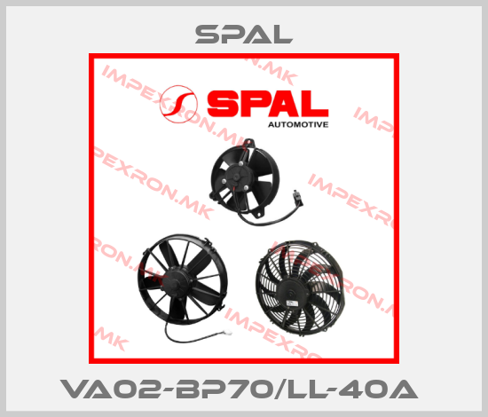 SPAL-VA02-BP70/LL-40A price