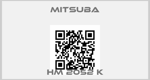 MITSUBA-HM 2052 Kprice