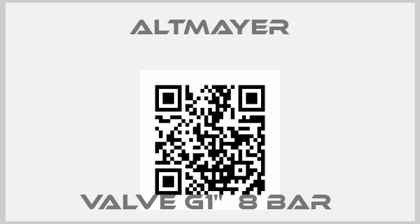 Altmayer-VALVE G1"  8 BAR price
