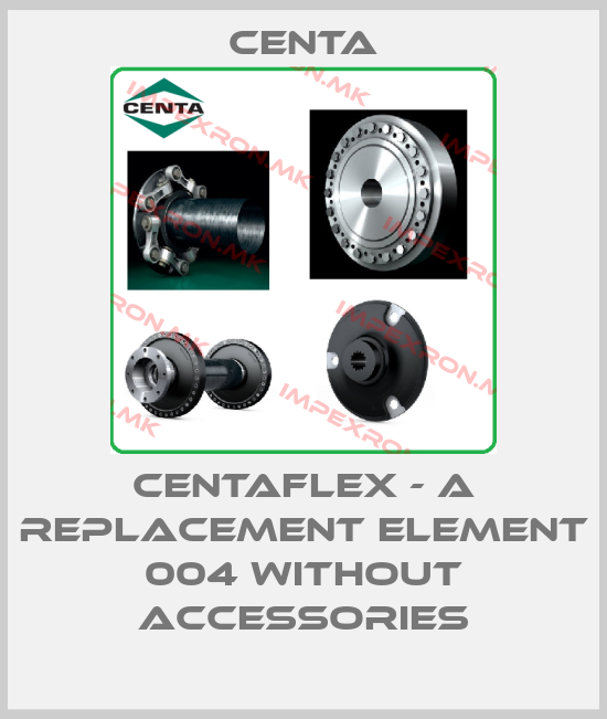 Centa-CENTAFLEX - A replacement element 004 without accessoriesprice