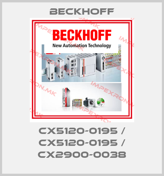 Beckhoff-CX5120-0195 / CX5120-0195 / CX2900-0038price