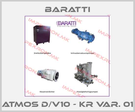 Baratti-ATMOS D/V10 - KR Var. 01price