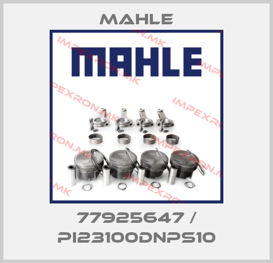 MAHLE-77925647 / PI23100DNPS10price