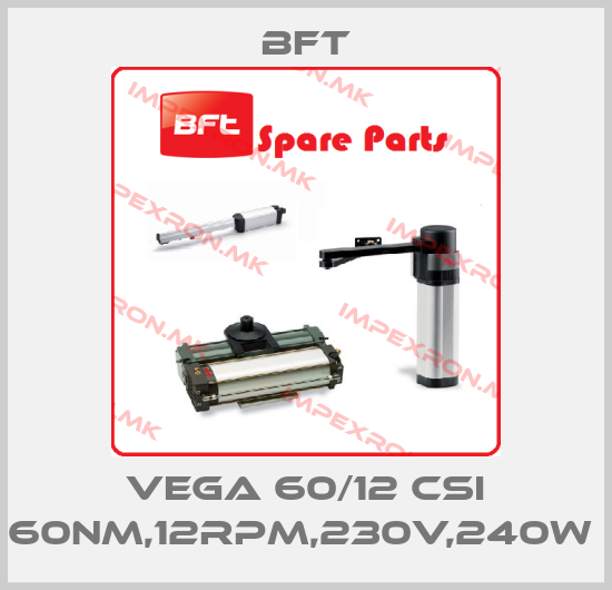 BFT-VEGA 60/12 CSI 60NM,12RPM,230V,240W price