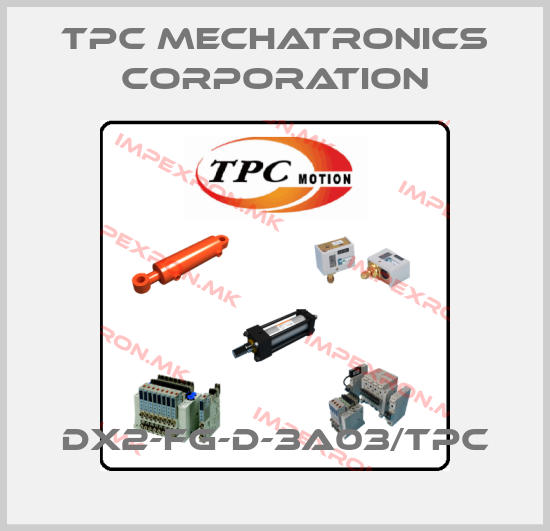TPC Mechatronics Corporation Europe
