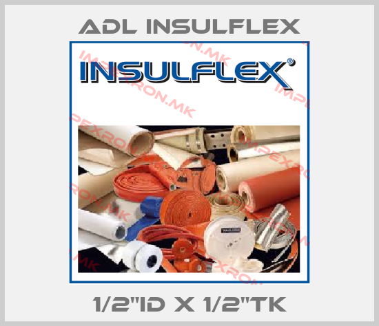 ADL Insulflex-1/2"ID x 1/2"TKprice