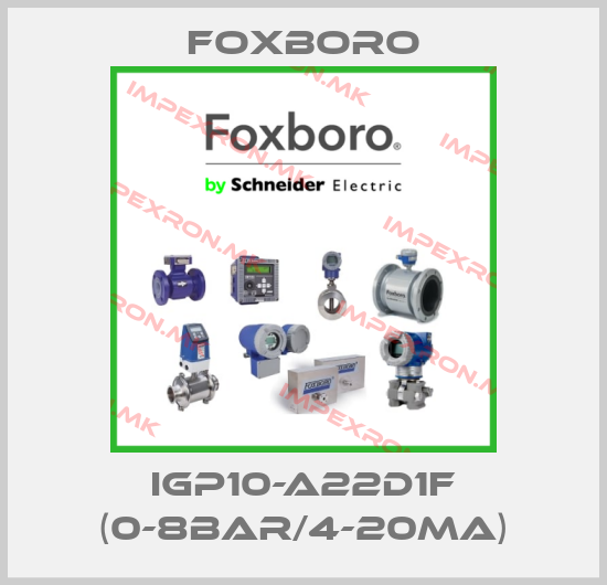 Foxboro-IGP10-A22D1F (0-8bar/4-20mA)price
