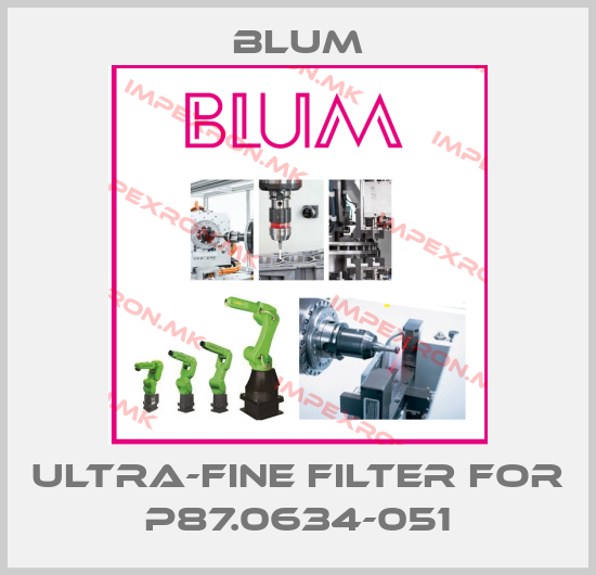 Blum-Ultra-fine filter for P87.0634-051price