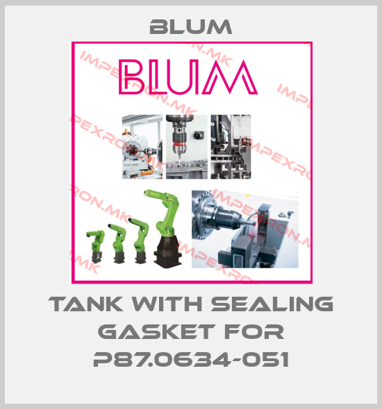 Blum-Tank with sealing gasket for P87.0634-051price