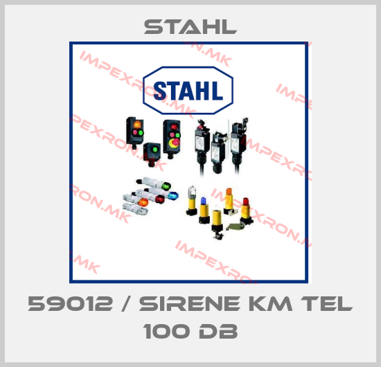 Stahl-59012 / SIRENE KM TEL 100 DBprice
