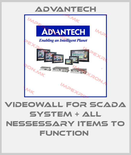 Advantech-VIDEOWALL FOR SCADA SYSTEM + ALL NESSESSARY ITEMS TO FUNCTION price