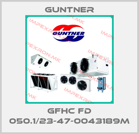 Guntner-GFHC FD 050.1/23-47-0043189Mprice