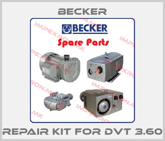 Becker-REPAIR KIT FOR DVT 3.60price