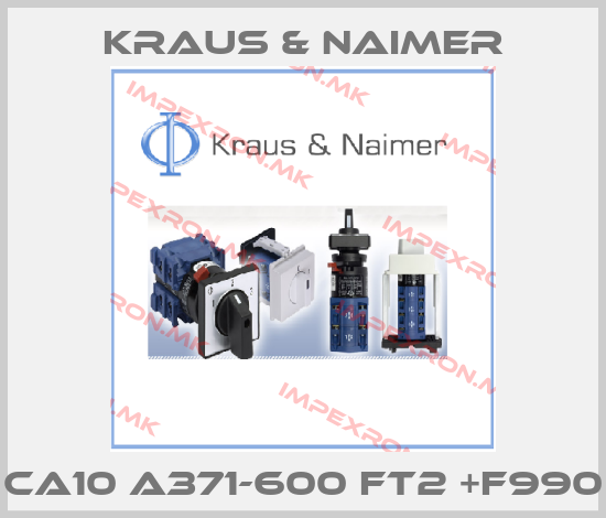 Kraus & Naimer-CA10 A371-600 FT2 +F990price