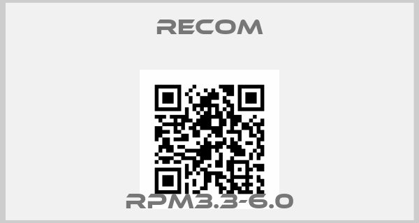 Recom-RPM3.3-6.0price