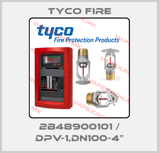 Tyco Fire-2B48900101 / DPV-1,DN100-4"price