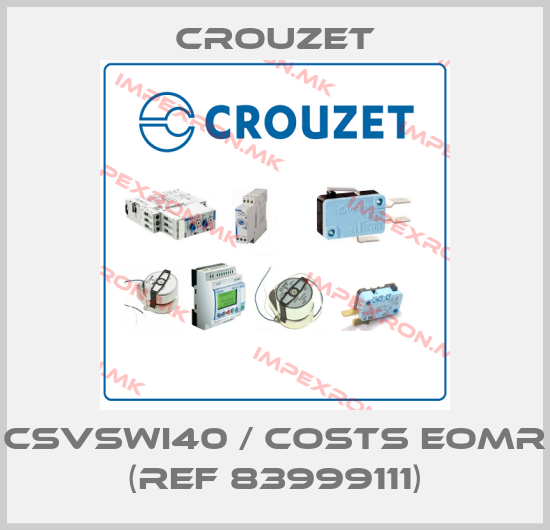 Crouzet-CSVSWI40 / COSTS EOMR (ref 83999111)price