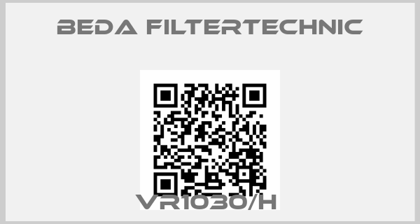 Beda Filtertechnic-VR1030/H price